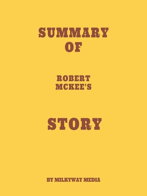 cover image of Summary of Robert McKee's Story